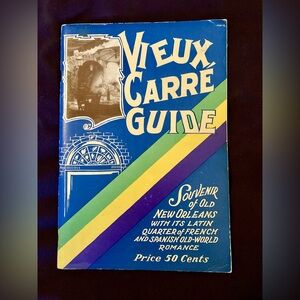 New Orleans A Tour Of The Vieux Carre vintage book 1928 great condition
